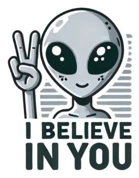 I Believe In You