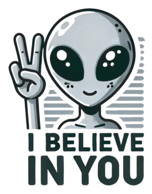 I Believe In You