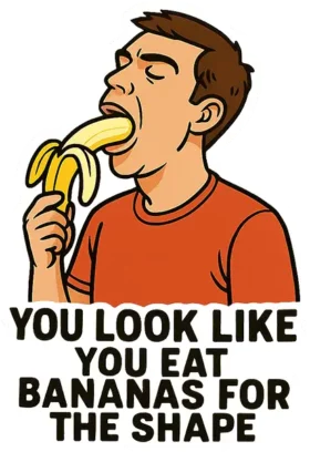 You Look Like You Eat