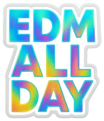 EDM All Day