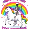 Have The Day You Deserve