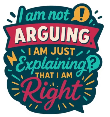 I'm Not Arguing