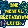 Mental Breakdown
