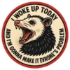 Woke Up Today