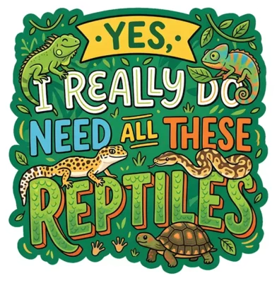 I Really Do Need All These Reptiles