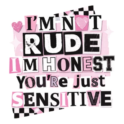 I'm Not Rude