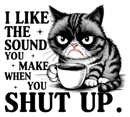 The Sound You Make When You Shut Up