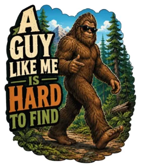 A Guy Like Me Is Hard To Find