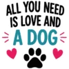All You Need Is Love And A Dog