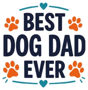 Best Dog Dad Ever Paw Text