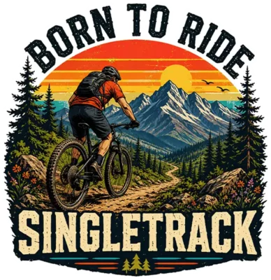 Born To Ride Singletrack