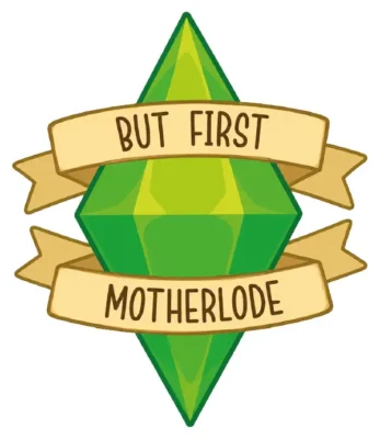But First Motherload