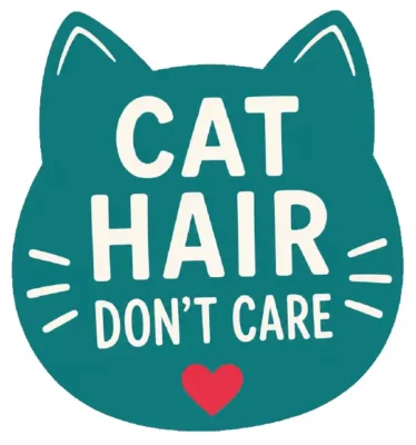 Cat Hair Dont Care Teal Cat Face