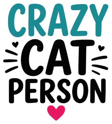 Crazy Cat Person Stacked Text