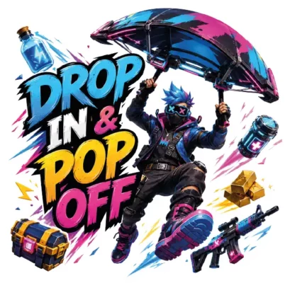 Drop In And Pop Off