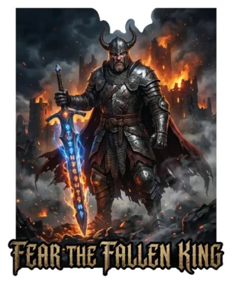 Fear The Fallen King
