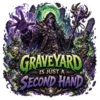 Graveyard Is Just A Second Hand