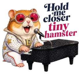Hold Me Closer Tiny Hamster