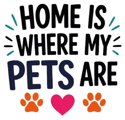 Home Is Where My Pets Are