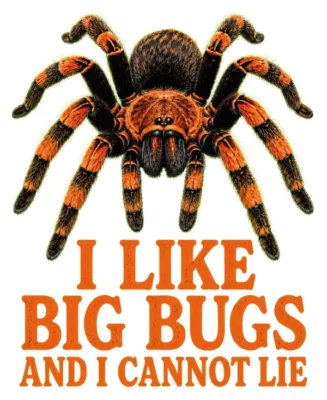 I Like Big Bugs