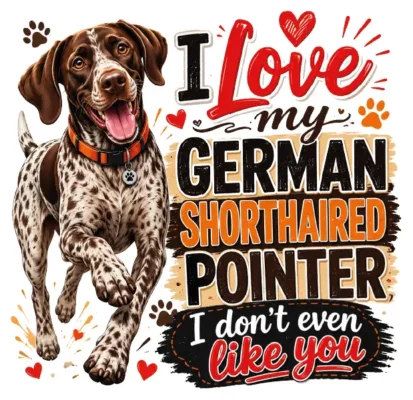 I Love My Pointer