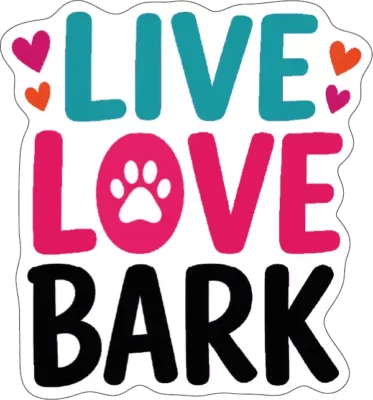 Live Love Bark Paw Text
