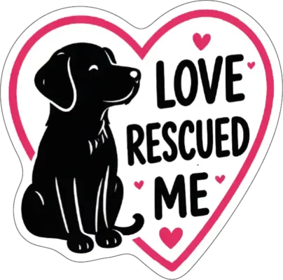 Love Rescued Me Dog Heart