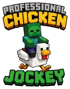 Professional Chicken Jockey
