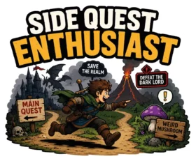 Side Quest Enthusiast