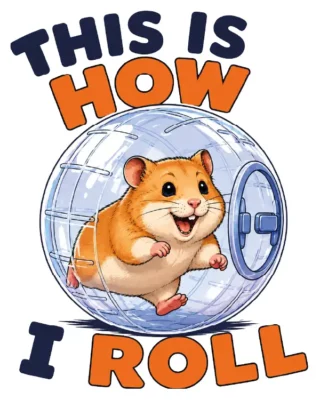 This Is How I Roll