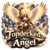 Topdecked An Angel