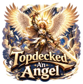 Topdecked An Angel