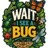 Wait I See A Bug