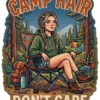 Camp Hair Dont Care