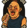 Never Say Die