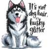 Husky Glitter