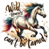 Wild Hearts Cant Be Tamed